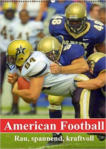 American Football. Rau, spannend, kraftvoll: