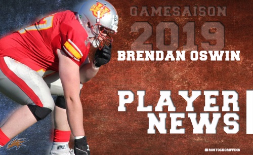 Brendan Oswin verstärkt die Rostock Griffins O-Line
