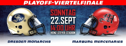Playoff Viertelfinale, Dresden Monarchs  Marburg Mercenaries