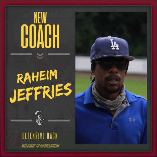 Raheim Jeffries " Coach Roc" wird Defense Back Coach der Rüsselsheim Crusaders